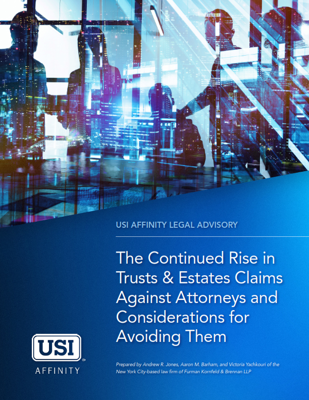 USI Affinity Legal Advisory_Rise in Trusts & Estates Claims_001.png